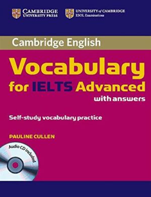 Cambridge Vocabulary for IELTS Advanced+CD