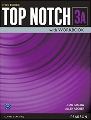 مشخصات ویژگی قیمت و خرید ویرایش جدید(سوم)کتاب TOP NOTCH 3A 3rd