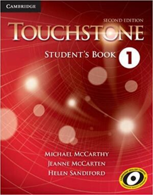 Touchstone 1 2nd  S.B+W.B+CD تاچستون 1 (کتاب دانش آموزـ کتاب تمرین ـ فایل صوتی)