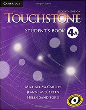 Touchstone 4 2nd S.B+W.B+CD تاچ استون 4 (کتاب دانش آموزـ کتاب تمرین ـ فایل صوتی)