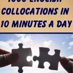 1000 english collocations in 10 minutes a day