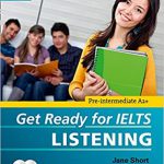 Get Ready for IELTS Listening