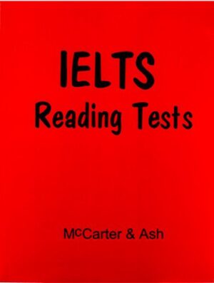 IELTS Reading Tests – Mc Carter & Ash
