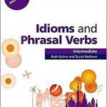 Idioms and Phrasal Verbs Intermediate