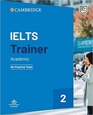Ielts Trainer 2 - Academic