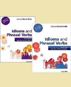 Idioms and Phrasal Verbs intermediate , advanced