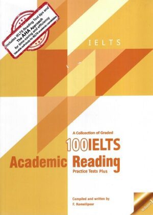 کتاب A Collection of Graded 100 IELTS Academic Reading Practice Test Plus (Volume 1)