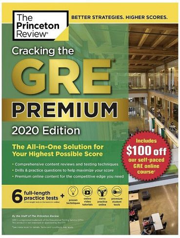 Cracking the GRE Premium Edition with 6 Practice Tests 2020