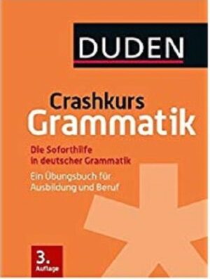 Crashkurs Grammatik Ein Ubungsbuch für Ausbildung und Beruf خرید کتاب آلمانی
