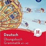 Deutsch Ubungsbuch Grammatik A1 A2