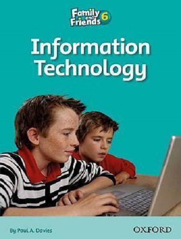 Family and Friends Readers 6 Information Technology (داستان کتاب فمیلی اند فرندز 6)