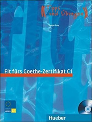 Fit furs Goethe Zertifikat C1+CD کتاب آلمانی
