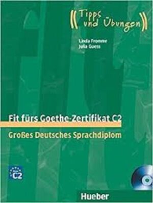 Fit furs Goethe Zertifikat C2 + CD کتاب آلمانی