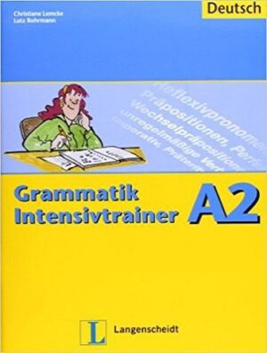 Grammatik Intensivtrainer A2