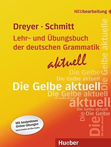Lehr und Ubungsbuch der deutschen Grammatik aktuell