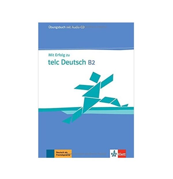 کتاب MIT Erfolg Zu Telc Deutsch B2 Ubungsbuch