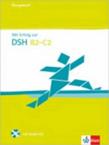 کتاب MIT Erfolg Zur Dsh B2-C2: Ubungsbuch MIT Audio-CD