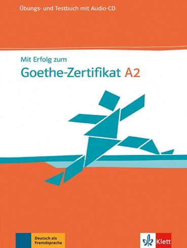 کتاب Mit Erfolg Zum Goethe-Zertifikat: Ubungs- Und Testbuch A2 Mit Audio-CD