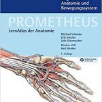 PROMETHEUS Allgemeine Anatomie und Bewegungssystem LernAtlas der Anatomie ( رنگی )