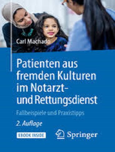 Patienten aus fremden Kulturen im Notarzt und Rettungsdienst کتاب پزشکی