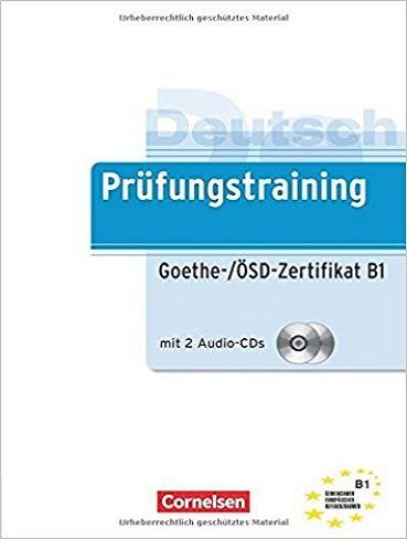 Prufungstraining Goethe Osd Zertifikat B1 +CD
