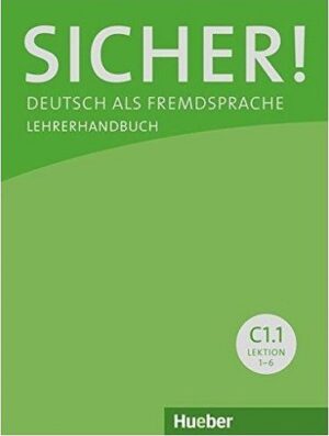 کتاب معلم زبان آلمانی زیشر Sicher C1 1 Deutsch als Fremdsprache Lehrerhandbuch