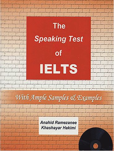 The Speaking Test Of IELTS+CD اناهید رمضانی