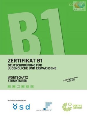 ZERTIFIKAT B1 WORTSCHATZ STRUKTUREN B1 خرید کتاب زبان آلمانی