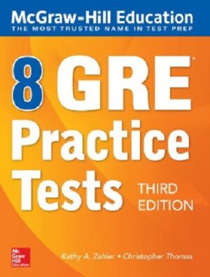 McGraw Hill Education 8 GRE Practice Tests Third Edition کتاب زبان
