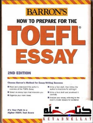 کتاب Barrons TOEFL Essay 2nd Edition تافل ایسی