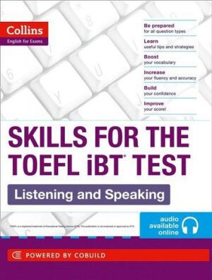 Collins Skills for The TOEFL iBT Test Listening and Speaking