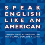کتاب Speak English Like An American