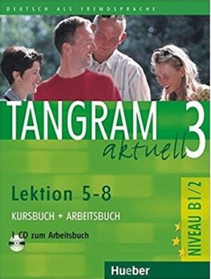 کتاب Tangram Aktuell 3 سطح B1.2 آموزش زبان آلمانی