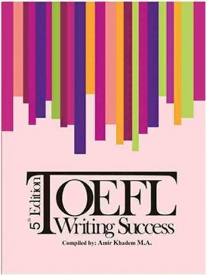 Toefl Writing Success 5th Edition تافل خادم