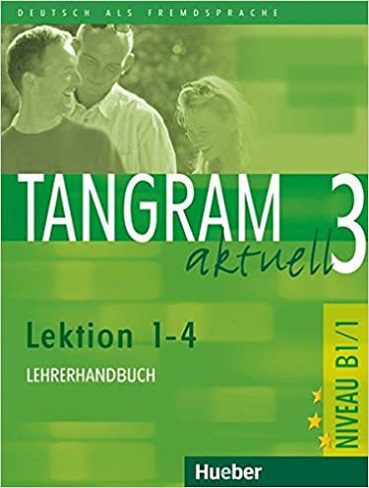 کتاب زبان آلمانی Tangram Aktuell 1 : Kursbuch Und Arbeitsbuch - Lektion 1-4