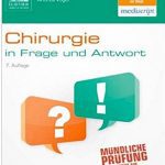 Chirurgie in Frage und Antwort کتاب آلمانی