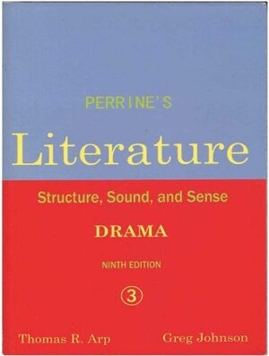 Perrines Literature 3 Fiction Structure Sound and Sense 9th Edition