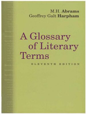 A Glossary of Literary Terms Eleventh Edition