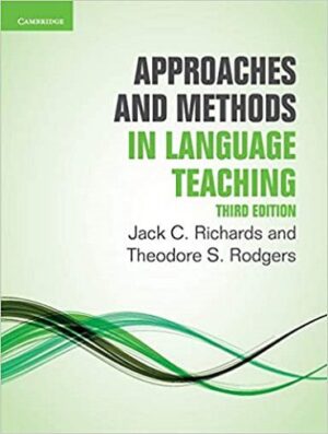 Approaches And Methods In Language Teaching 3rd Edition