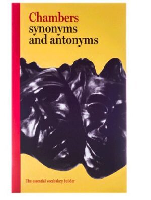 کتاب Chambers Synonyms and Antonyms