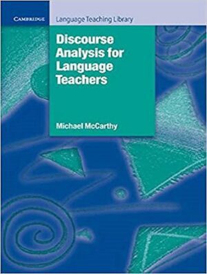 Discourse Analysis for Language Teachers