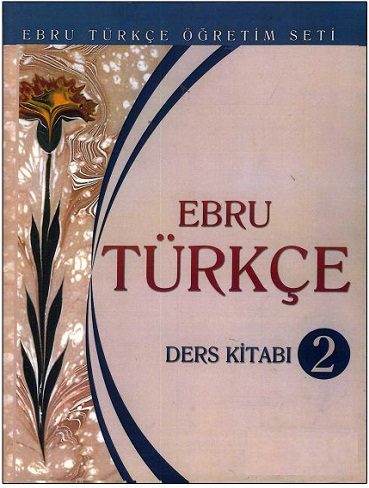 Ebru Turkce Ders Kitabı 2 by Tuncay ozturk