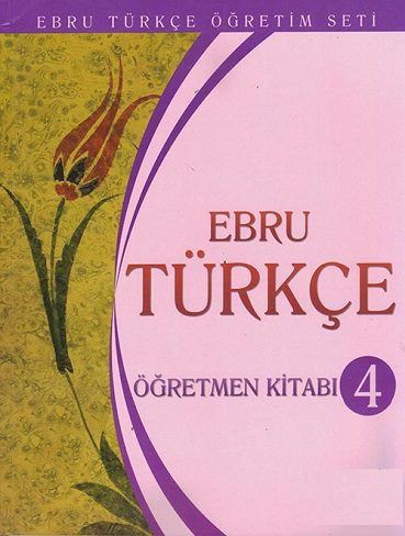 Ebru Turkce Ders Kitabı 4 by Tuncay ozturk