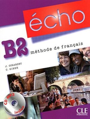 echo b2 methode de francais+ cahier + cd (رنگی)
