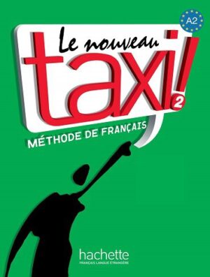 Le Nouveau Taxi 2 + Cahier + DVD کتاب فرانسه (رنگی)