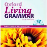  Oxford Living Grammar Intermediate | کتاب آکسفورد لیوینگ گرامر اینترمدیت