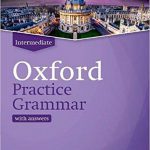 Oxford Practice Grammar Intermediate | کتاب آکسفورد پرکتیس گرامر اینتر با 50 ٪ تخفیف