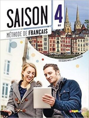کتاب آموزشی فرانسوی Saison niveau 4 B2 - livre de l'eleve + cahier + dvd (رنگی)