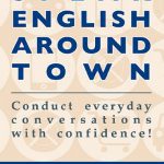 کتاب Speak English Around Town