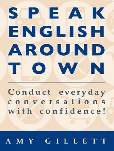 Speak English Around Town 3rd Edition